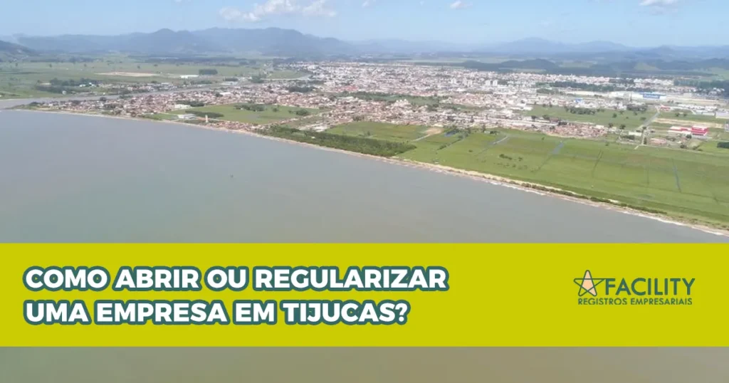 Como abrir ou regularizar uma empresa em Tijucas?
